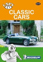 I-Spy Classic Cars (Michelin I-Spy Guides)