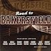 Road to Bakersfield