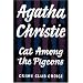 Cat Among the Pigeons (Poirot Facsimile)