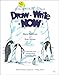 Draw Write Now Book 4: Polar Regions, Arctic, Antarctic