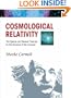Cosmological Relativity: The Special and General Theories for the Structure of the Universe