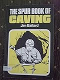 The Spur book of caving