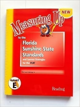 MEASURING UP to the Florida Sunshine State Standards and Success ...