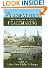 The Fragmentation of the Church and Its Unity in Peacemaking