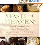 A Taste of Heaven: A Guide to Food and Drink Made by Monks and Nuns
