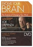 Evolve Your Brain- The Science of Changing Your Mind