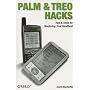 Palm and Treo Hacks: Tips & Tools for Mastering Your Handheld