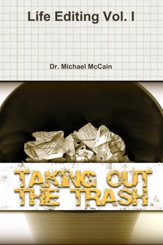life editing taking out the trash volume 1
