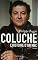 Coluche : L'Histoire d'un mec