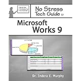 no stress tech guide to microsoft works 9