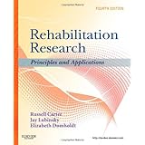 rehabilitation research principles and applications 4e