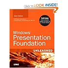 Windows Presentation Foundation Unleashed (WPF) by Adam Nathan