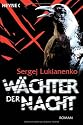 Wächter der Nacht: Roman