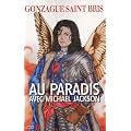 Au paradis avec Michael Jackson