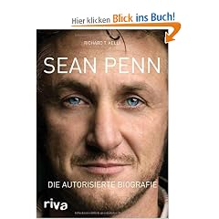 Sean Penn: Die autorisierte Biografie
