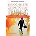 The Complete Guide to Day Trading: A Practical Manual from a Professional Day Trading Coach