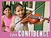 Have Confidence Extra-Large POSTER - Laminated; Character Education Motivational Print for Elementary & Middle School Students. Size XL (4 ft x 3 ft)