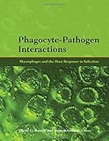 Phagocyte-pathogen interactions : macrophages and the host response to infection