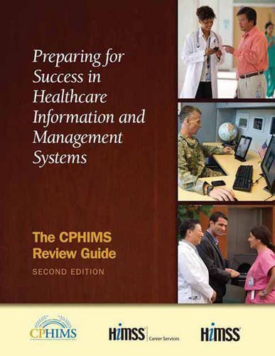By HIMSS - Preparing for Success in Healthcare Information and Management Sy (2nd Edition) (2013-01-30) [Paperback]