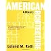 American Architecture: A History (Icon Editions)