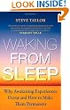 Waking From Sleep: Why Awakening Experiences Occur and How to Make them Permanent