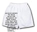 White Boxer Short with Heaven knows we need never be ashamed of our tears, for they a...