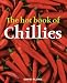The Hot Book of Chillies