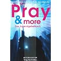Pray & More: Das Jugendgebetbuch