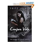 Conjure Wife by Fritz Leiber