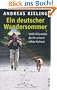 Ein deutscher Wandersommer - 1400 Kilometer durch unsere wilde Heimat