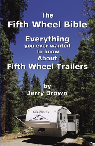 City Travel Guides Discounted  Books : The Fifth Wheel Bible