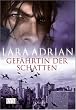 Gef�hrtin der Schatten
