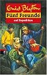 F�nf Freunde. Spannende Geschichten f�r Jungen und M�dchen: F�nf Freunde, Neue Abenteuer, Bd.30, F�nf Freunde auf Expedition