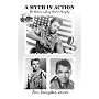 A Myth in Action: The Heroic Life of Audie Murphy