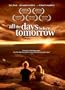 All the Days Before Tomorrow