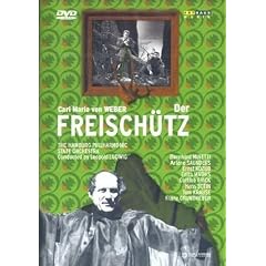 Carl Maria Von Weber: Der Freischutz