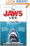 The Jaws Log: Expanded Edition (Newmarket Insider Filmbooks)