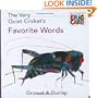 The Very Quiet Cricket's Favorite Words (The World of Eric Carle)