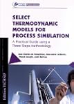 Select Thermodynamic Models for Proce...