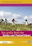 Das gro�e Buch der Spiele und Freizeitideen: Spiele, Programme und Aktionen f�r die Kinder- und Jugendarbeit