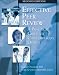 Book Effective Peer Review, Second Edition: A Practical Guide to Contemporary Design