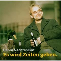 Es Wird Zeiten Geben