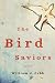 The Bird Saviors