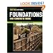 Foundations and Concrete Work (For Pros by Pros)