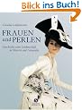 Frauen und Perlen: Geschichten einer Leidenschaft in Malerei und Fotografie