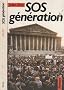 Sos generation / histoire de l'interieur du mouvement des jeunes de novembre-decembre 1986