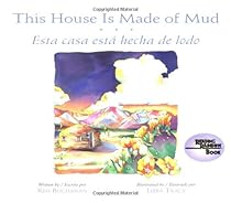 This House is Made of Mud / Esta casa esta hecha de lodo (Reading Rainbow Books) (English, Multilingual and Spanish Edition)