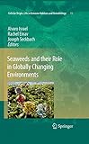 Seaweeds and their role in globally changing environments