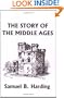 The Story of the Middle Ages (Yesterday's Classics)