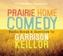 Prairie Home Comedy: Songs and Sketches from A Prairie Home Companion (CD)